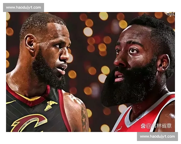 詹姆斯父子训练揭秘！哈登大学队友竟是幕后关键推手